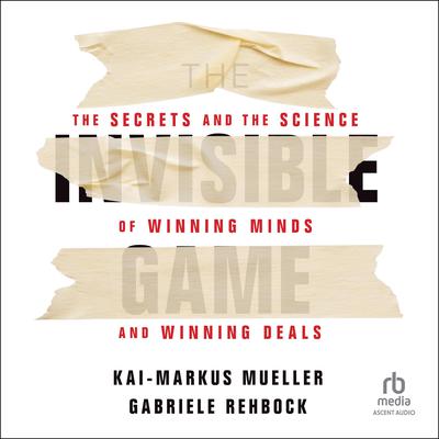 The Invisible Game by Kai-Markus Mueller audiobook