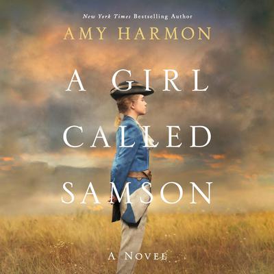 A Girl Called Samson by Amy Harmon audiobook