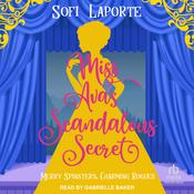 Miss Ava's Scandalous Secret by  Sofi Laporte audiobook
