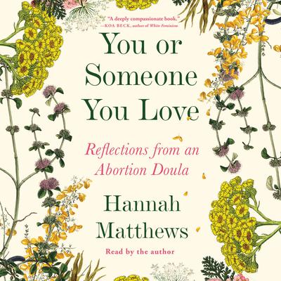You or Someone You Love by Hannah Matthews audiobook