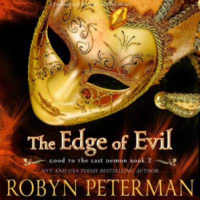 The Edge of Evil by Robyn Peterman audiobook