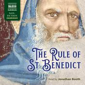 The Rule of St Benedict by  St. Benedict audiobook