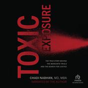 Toxic Exposure by  Chadi  Nabhan MD, MBA, FACP audiobook
