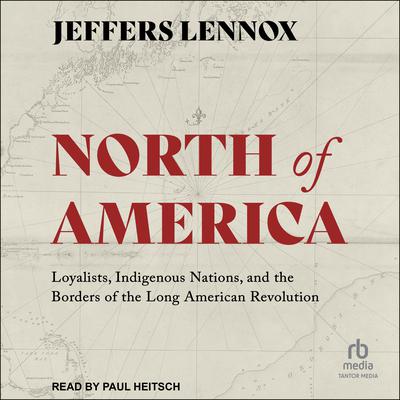 North of America by Jeffers Lennox audiobook