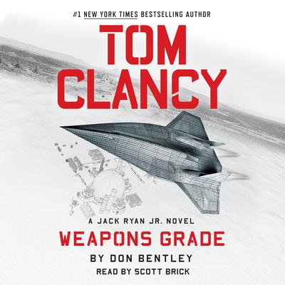 Tom Clancy Weapons Grade by Don Bentley audiobook