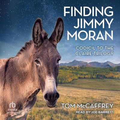 Finding Jimmy Moran by Tom McCaffrey audiobook