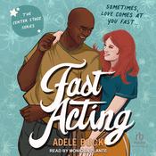 Fast Acting by  Adele Buck audiobook