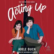 Acting Up by  Adele Buck audiobook