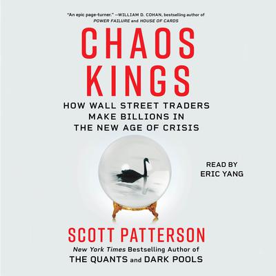 Chaos Kings by Scott Patterson audiobook