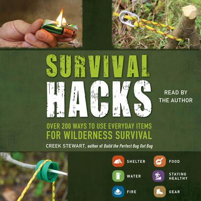 Survival Hacks by Creek Stewart audiobook