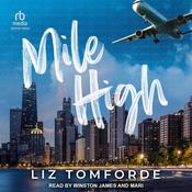 Mile High by  Liz Tomforde audiobook