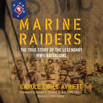 Marine Raiders by Carole Engle Avriett audiobook