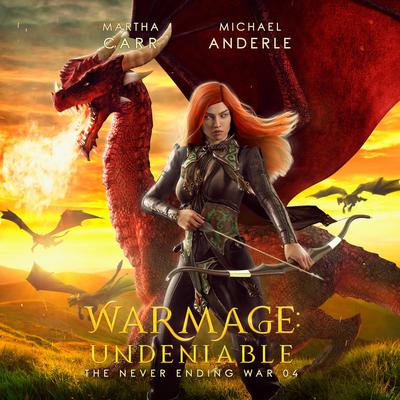 Warmage: Undeniable by Michael Anderle audiobook