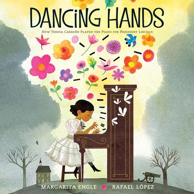 Dancing Hands by Margarita Engle audiobook