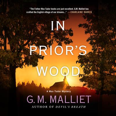 In Prior's Wood by G. M. Malliet audiobook