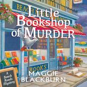 Little Bookshop of Murder by  Maggie Blackburn audiobook