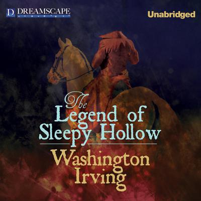 The Legend of Sleepy Hollow by Washington Irving audiobook