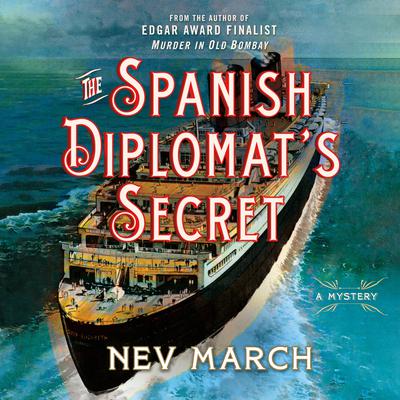 The Spanish Diplomat's Secret by Nev March audiobook