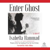 Enter Ghost by  Isabella Hammad audiobook
