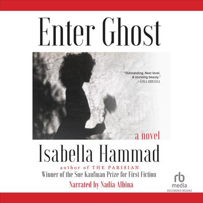 Enter Ghost by Isabella Hammad audiobook