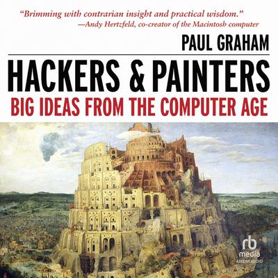 Hackers & Painters by Paul Graham audiobook