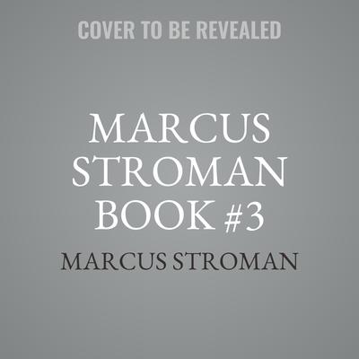 Marcus Stroman Book #3 by Marcus Stroman audiobook