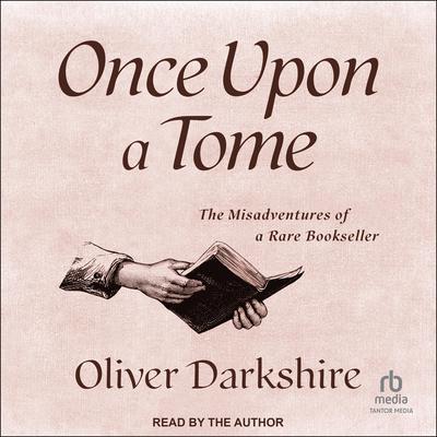 Once Upon a Tome by Oliver Darkshire audiobook