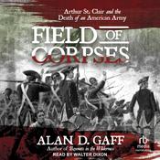 Field of Corpses by  Alan D. Gaff audiobook