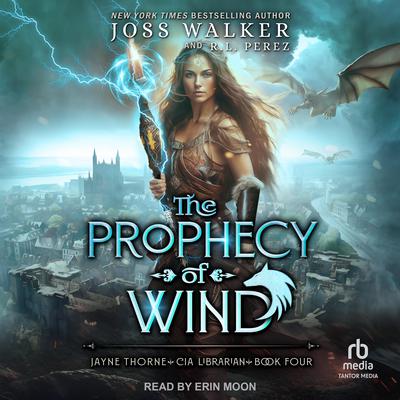 The Prophecy of Wind by Joss Walker audiobook