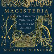 Magisteria by  Nicholas Spencer audiobook