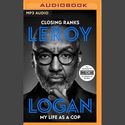 Closing Ranks by Leroy Logan audiobook