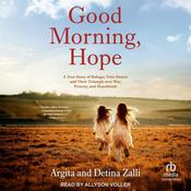 Good Morning, Hope by  Argita Zalli audiobook