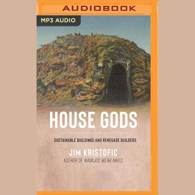 House Gods by Jim Kristofic audiobook