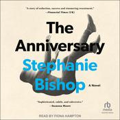 The Anniversary by  Stephanie Bishop audiobook
