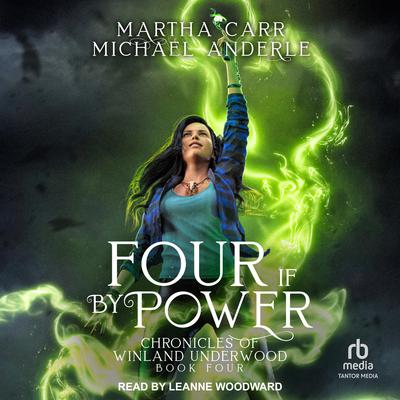 Four If By Power by Michael Anderle audiobook