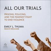 All Our Trials by  Emily L. Thuma audiobook