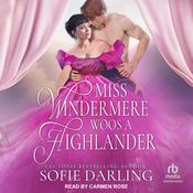 Miss Windermere Woos A Highlander by  Sofie Darling audiobook
