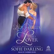 Lady Amelia Takes A Lover by  Sofie Darling audiobook