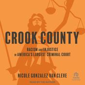 Crook County by  Nicole Gonzalez Van Cleve audiobook