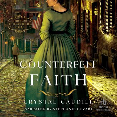 Counterfeit Faith by Crystal Caudill audiobook