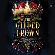 The Gilded Crown by  Marianne Gordon audiobook