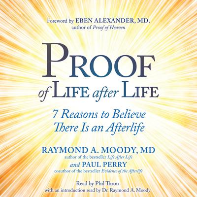 Proof of Life after Life by Raymond Moody audiobook
