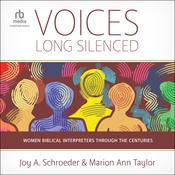 Voices Long Silenced by  Marion Ann Taylor audiobook