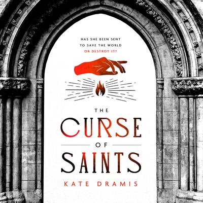The Curse of Saints by Kate Dramis audiobook