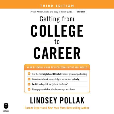 Getting from College to Career Third Edition by Lindsey Pollak audiobook