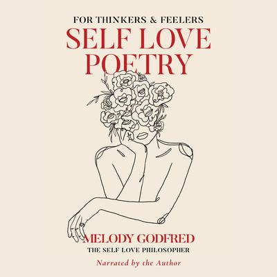 Self Love Poetry by Melody Godfred audiobook