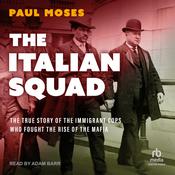 The Italian Squad by  Paul Moses audiobook