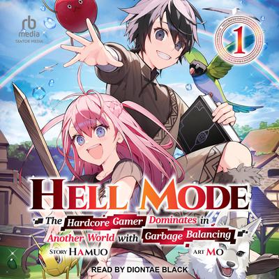 Hell Mode by Hamuo  audiobook