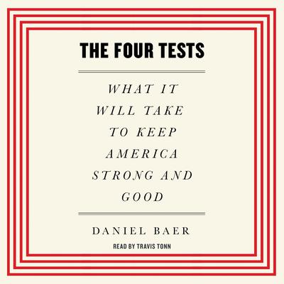 The Four Tests by Daniel Baer audiobook
