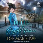 A Killer in the Crystal Palace by  Deb Marlowe audiobook